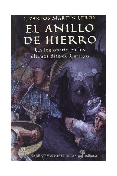 El Anillo De Hierro (Primera edición)